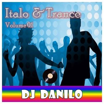 Italo & Trance Set Mix volume 01