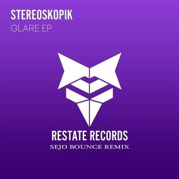 StereoSkopik - Glare (Sejo Bounce Short Remix) BUY=DOWNLOAD