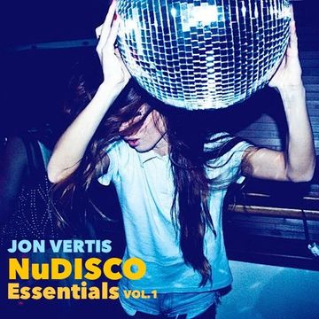 Nu Disco Essentials Vol. 1