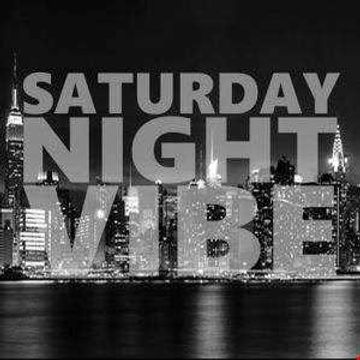 Saturday Night Vibe Vol 15 End of Summer, Labor Day Party MIx