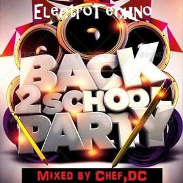 BACK  TO  SCHOOL  PARTY  2020