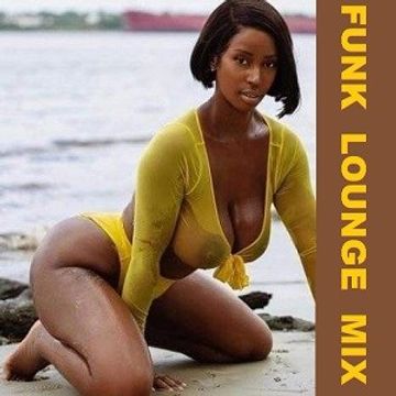 FUNK  LOUNGE   #  205