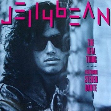 John ( Jellybean ) Benitez - Featuring  Steven Dante ‎– The Real Thing