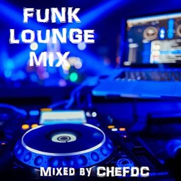 FUNK  LOUNGE  #   246