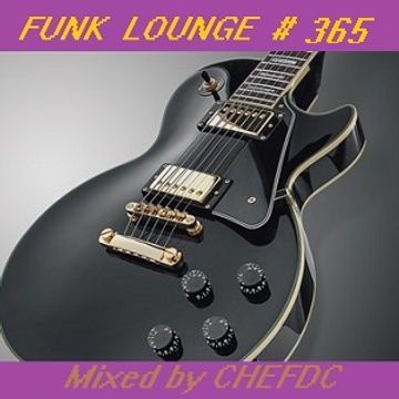 FUNK  LOUNGE  #  365/2