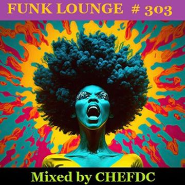 FUNK  LOUNGE  #   303