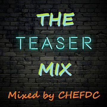 THE  TEASER  MIX