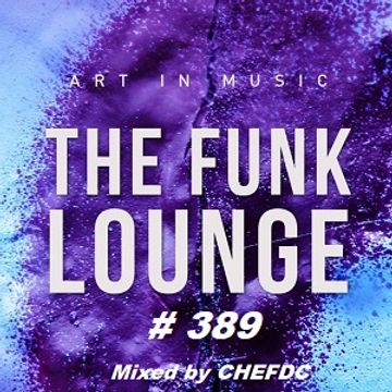 FUNK  LOUNGE  #  389.