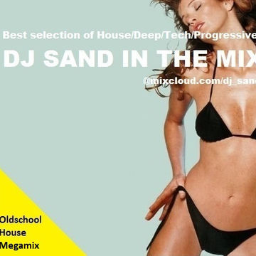 December 2014 Selection by DJ Sand (Oldschool House Edition)