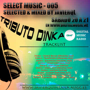 Selected Music #005 2016 03 05 Tributo Dinka