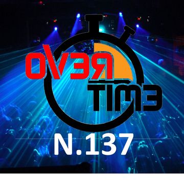 OVERTIME 137   LIVE 31 (May 2021)