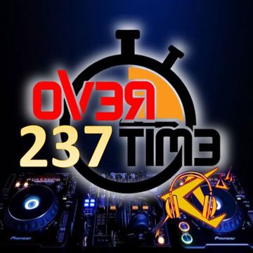 OVERTIME 237  (22 May 2023)