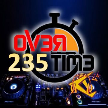 OVERTIME 235   (08 May 2023)