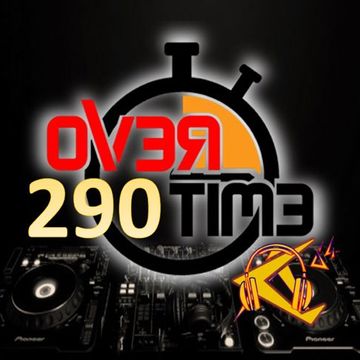 OVERTIME 290 (03 June 2024)