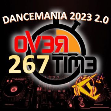 OVERTIME 267 "DANCEMANIA 2023 2.0" (25 December 2023)