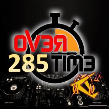 OVERTIME 285 (29 April 2024)