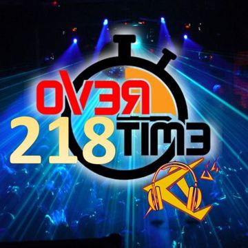 OVERTIME 218   (09 January 2023)