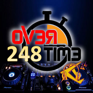OVERTIME 248  (07 August 2023)