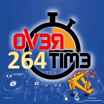 OVERTIME 264 (04 December 2023)