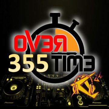 OVERTIME 355 (01 September 2025)