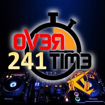 OVERTIME 241  (19 June 2023)