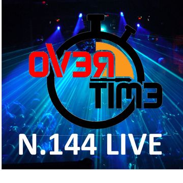 OVERTIME 144 LIVE  (26 July 2021)