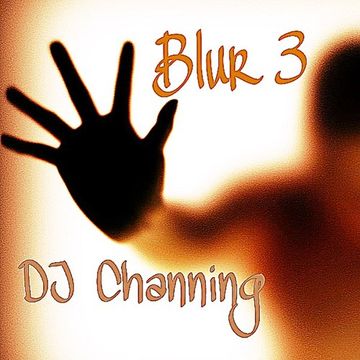 DJ Channing |  Blur 3