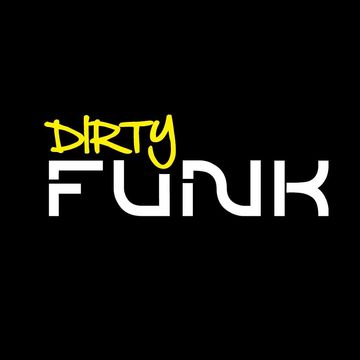 Dirty Funk (August 2014)