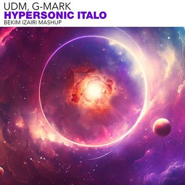 UDM vs G Mark - Hypersonic Italo (Bekim Izairi Mashup)