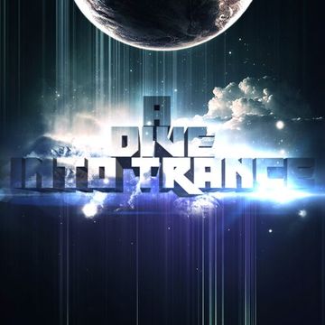 A Dive Into Trance 025 (Progressive, Tech & Uplifting Trance Mix)