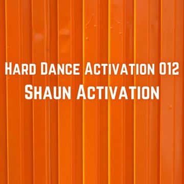 Hard Dance Activation 012