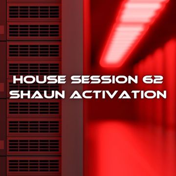 House Session 62