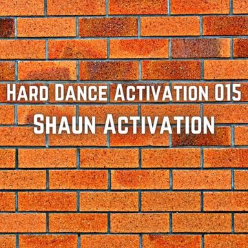 Hard Dance Activation 015