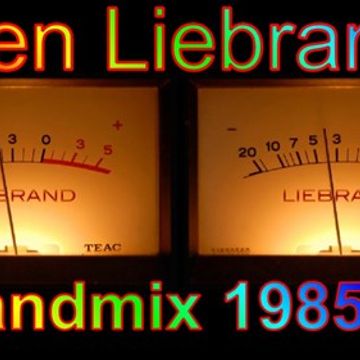 Ben Liebrand - Grandmix 1985