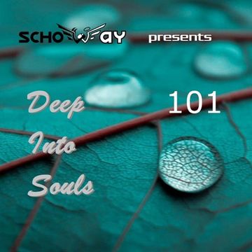 SchoWay pres. Deep Into Souls 101