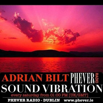 Adrian Bilt - Sound Vibration RADIOSHOW 22.10.2016