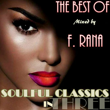 The Best of Soulful Classic in Three