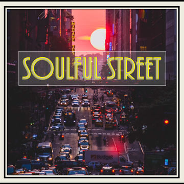 Soulful Street