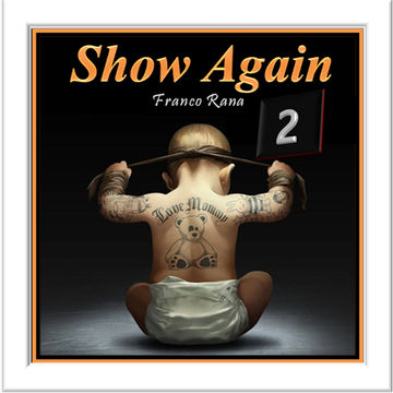 Show Again -2