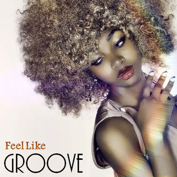 Feel Like Groove