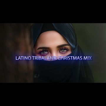 LATINO TRIBALAND CHRISTMAS MIX BY PRECISE MUSIC