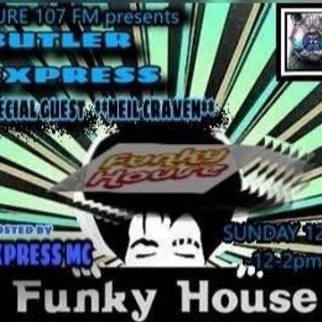 The Butler Express - DJ Chris Butler, Express MC - special guest Neil Craven