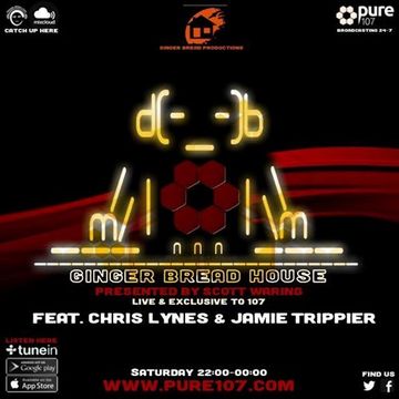 Scott Waring -Gingerbread House feat. Chris Lynes & Jamie Trippier on Pure 107 14.10.2017