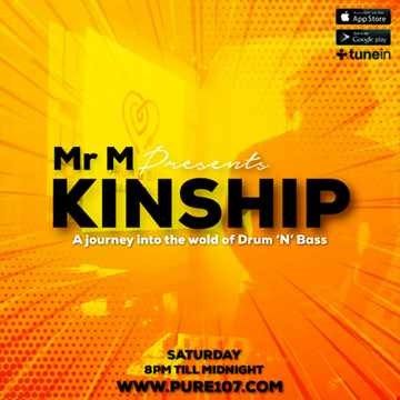 Kinship - Pure 107 - Mr M + Kudos - 22nd June 2019   