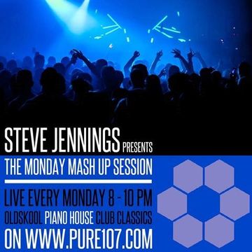 The Monday Mash-Up - Steve Jennings Live On Pure 107 26.09.2016