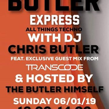 DJ Chris Butler with special guest Transcode