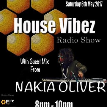 DJ Tippa presents House Vibez feat. Nakia Oliver live on Pure 107 06.05.2017