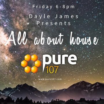 All About House with Dayle James 6th of April 2018 Pure 107