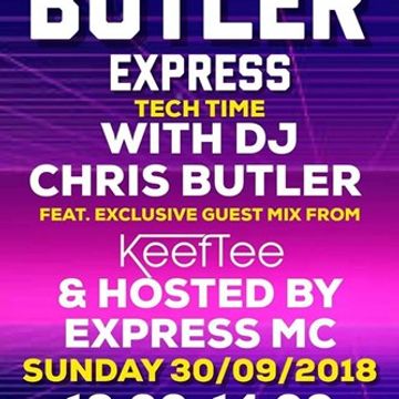 DJ Chris Butler - Tech House with special guest Keef Tee