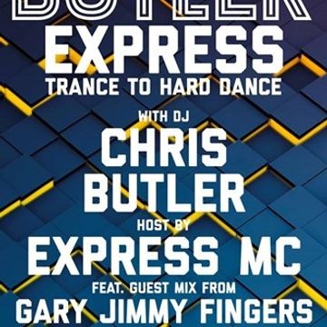 DJ Chris Butler - Butler Express - Pure 107 trance to hard dance 13.5.18